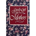 thumbnail image 1 of Pre-Owned God's Gift for Mothers Paperback, 1 of 1