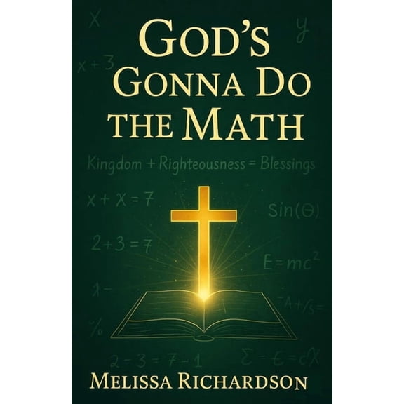 God's Gonna Do The Math, (Paperback)