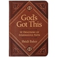 thumbnail image 1 of Pre-Owned God's Got This: 40 Devotions of Courageous Faith (Imitation Leather) 1424561957 9781424561957, 1 of 1
