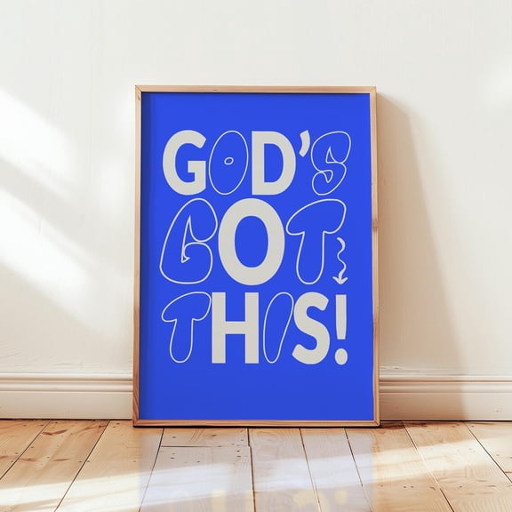 God's Got This Modern Christian Wall Art Print Decor Unframed Paper Print