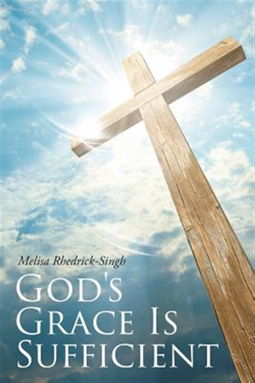 God's Grace Is Sufficient (Paperback) - Walmart.com