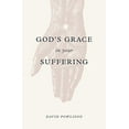 thumbnail image 1 of Pre-Owned God's Grace in Your Suffering (Paperback) 1433556189 9781433556180, 1 of 1