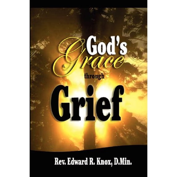 Pre-Owned God's Grace through Grief Paperback