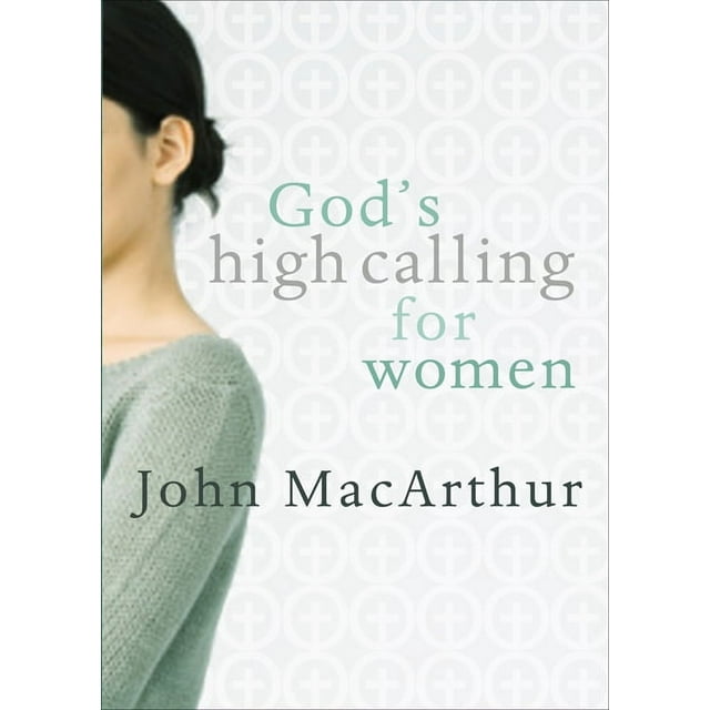 God's High Calling For Women (Paperback) - Walmart.com
