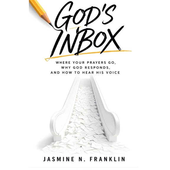 God's Inbox: Where Your Prayers Go, Why God Responds, And How To Hear His Voice, (Paperback)