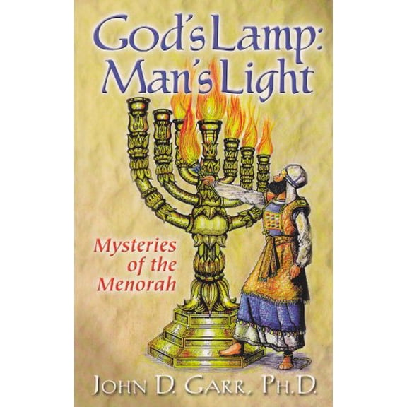 Pre-Owned God's Lamp Man's Light (Mysteries of the Menorah) (Paperback) 0967827949 9780967827940