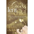 thumbnail image 1 of God's Lent Child: Women Who Found the Grace to Accept What They Must Live Without, (Paperback), 1 of 1