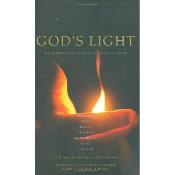Pre-Owned God's Light: The Prophets of the World's Great Religions (Paperback) 1569244448 9781569244449