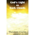 thumbnail image 1 of God's Light on Dark Clouds, (Paperback), 1 of 1