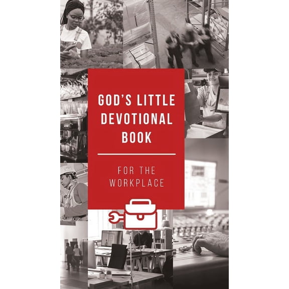God's Little Devotional Book God's Little Devotional Book for the Workplace, (Hardcover)