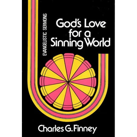 Pre-Owned Gods Love for Sinning World (Paperback) 0825426200 9780825426209