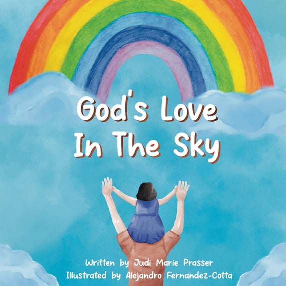 God's Love in the Sky (Paperback), (Paperback)