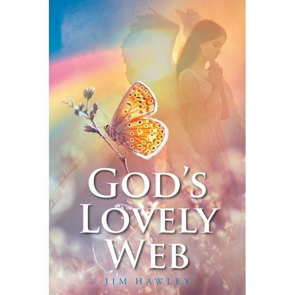 God's Lovely Web, (Paperback)