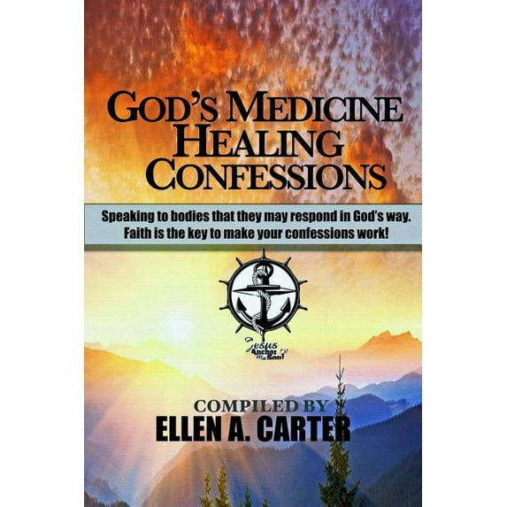 God's Medicine Healing Confessions: Speaking To Bodies That They May Respond In God's Way, (Paperback)