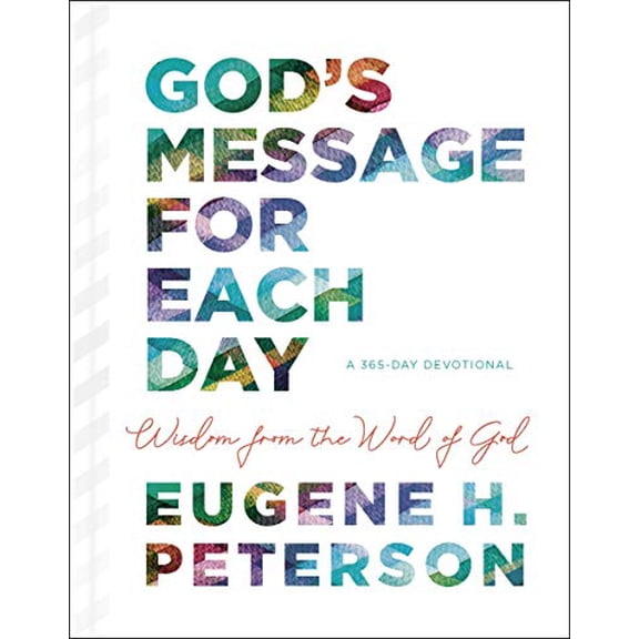 Pre-Owned God's Message for Each Day: Wisdom from the Word of God (a 365-Day Devotional) (Hardcover) 1400218926 9781400218929