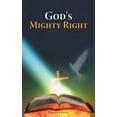 thumbnail image 1 of God's Mighty Right, (Paperback), 1 of 2