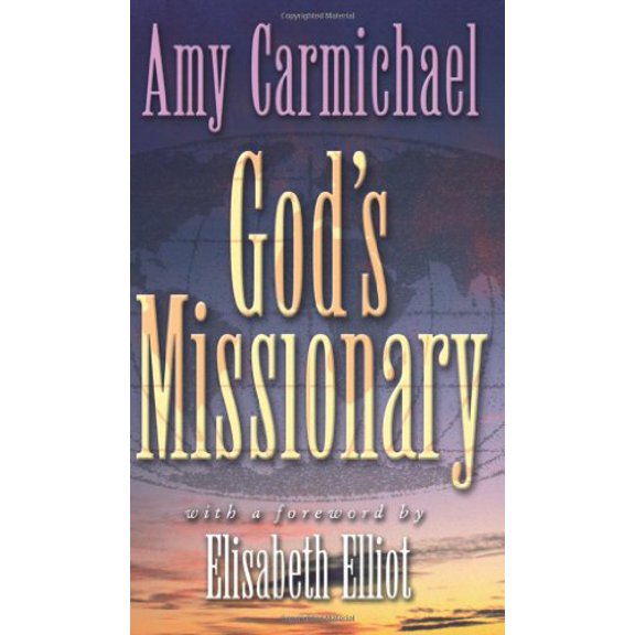 Pre-Owned God's Missionary: With a Forward by Elizabeth Elliott (Paperback) 0875083234 9780875083230