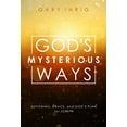 thumbnail image 1 of Pre-Owned God's Mysterious Ways: Suffering, Grace, and God's Plan for Joseph (Paperback) 1627075275 9781627075275, 1 of 1