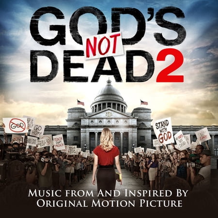 God's Not Dead 2 (Music from & Inspired By O.S.T.) - God's Not Dead 2 Soundtrack - Music & Performance - CD