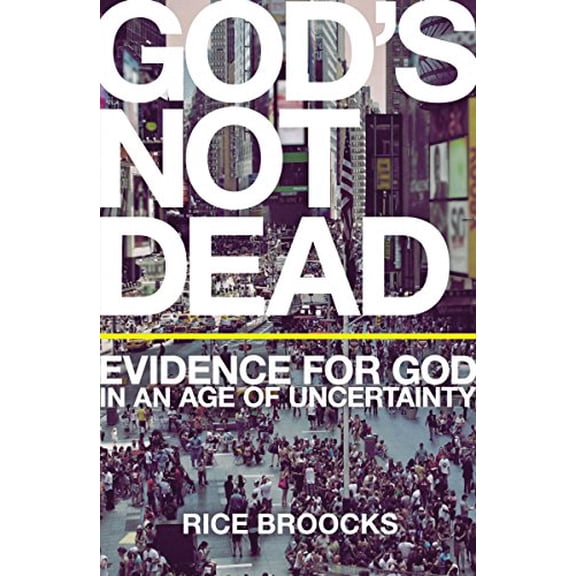 Pre-Owned God's Not Dead: Evidence for God in an Age of Uncertainty (Paperback) 0785238336 9780785238331