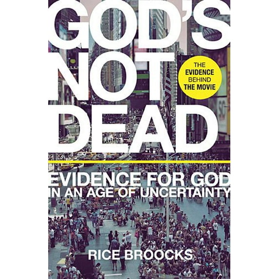 Pre-Owned God's Not Dead: Evidence for God in an Age of Uncertainty (Hardcover) 0849948533 9780849948534