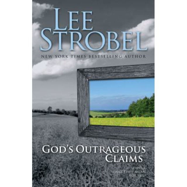 PreOwned God's Outrageous Claims Discover What They Mean for You