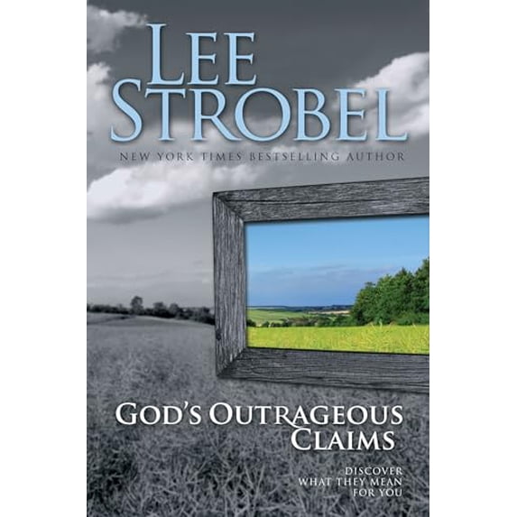 Pre-Owned God's Outrageous Claims: Discover What They Mean for You (Paperback) 0310267757 9780310267751