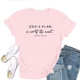 thumbnail image 1 of God's Plan Is Worth The Wait T-Shirt for Women,Christian Faith Graphic Tee, Inspirational Religious Top, 1 of 5