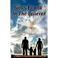 thumbnail image 1 of God's Power In The Believer, (Paperback), 1 of 1