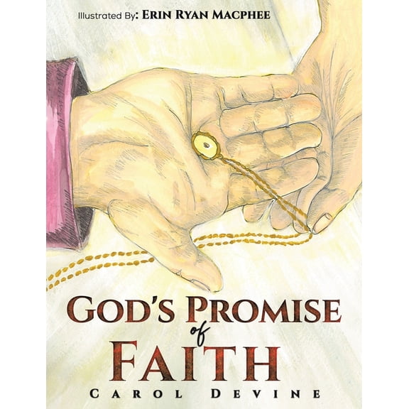 God's Promise of Faith, (Paperback)