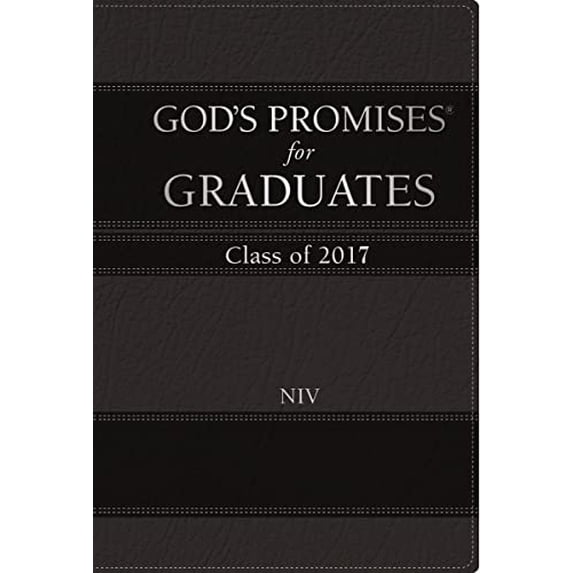 Pre-Owned God's Promises for Graduates: Class of 2017 - Black: New International Version (Unknown) 071808599X 9780718085995