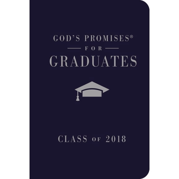 God S Promises For Graduates: Class Of 2018-Navy