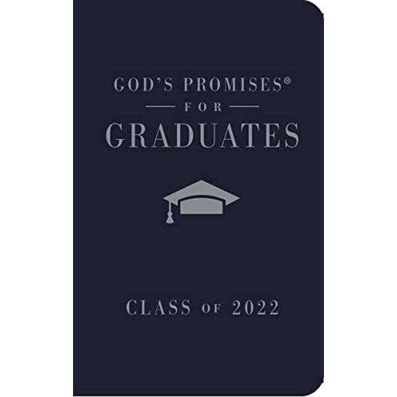 Pre-Owned God's Promises for Graduates: Class of 2022 - Navy NKJV: New King James Version Hardcover