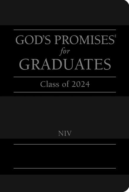 God's Promises(r) God's Promises for Graduates: Class of 2024 - Black NIV: New International Version, (Hardcover)
