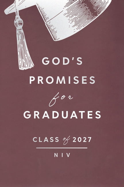 God's Promises(r) God's Promises for Graduates: Class of 2027 - Burgundy NIV: New International Version, (Hardcover)