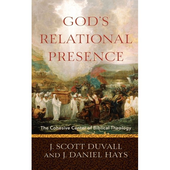 God's Relational Presence, (Hardcover)