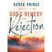 Gods Remedy for Rejection, Paperback