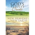thumbnail image 1 of God's Resolve to Create New Heavens and New Earth, (Paperback), 1 of 1