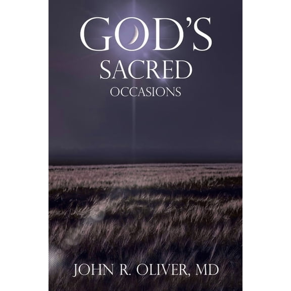 God's Sacred Occasions, (Paperback)
