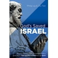 thumbnail image 1 of God's Saved Israel: Reading Romans 11:26 and Galatians 6:16 in Terms of the New Identity in Christ and the Spirit, (Paperback), 1 of 1