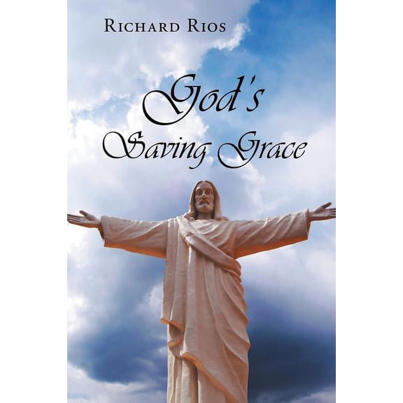 God's Saving Grace, (Paperback)