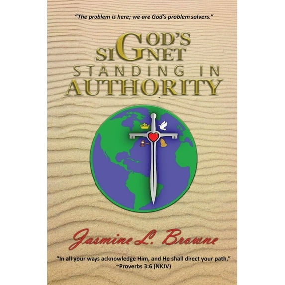 God's Signet: Standing in Authority, (Paperback)