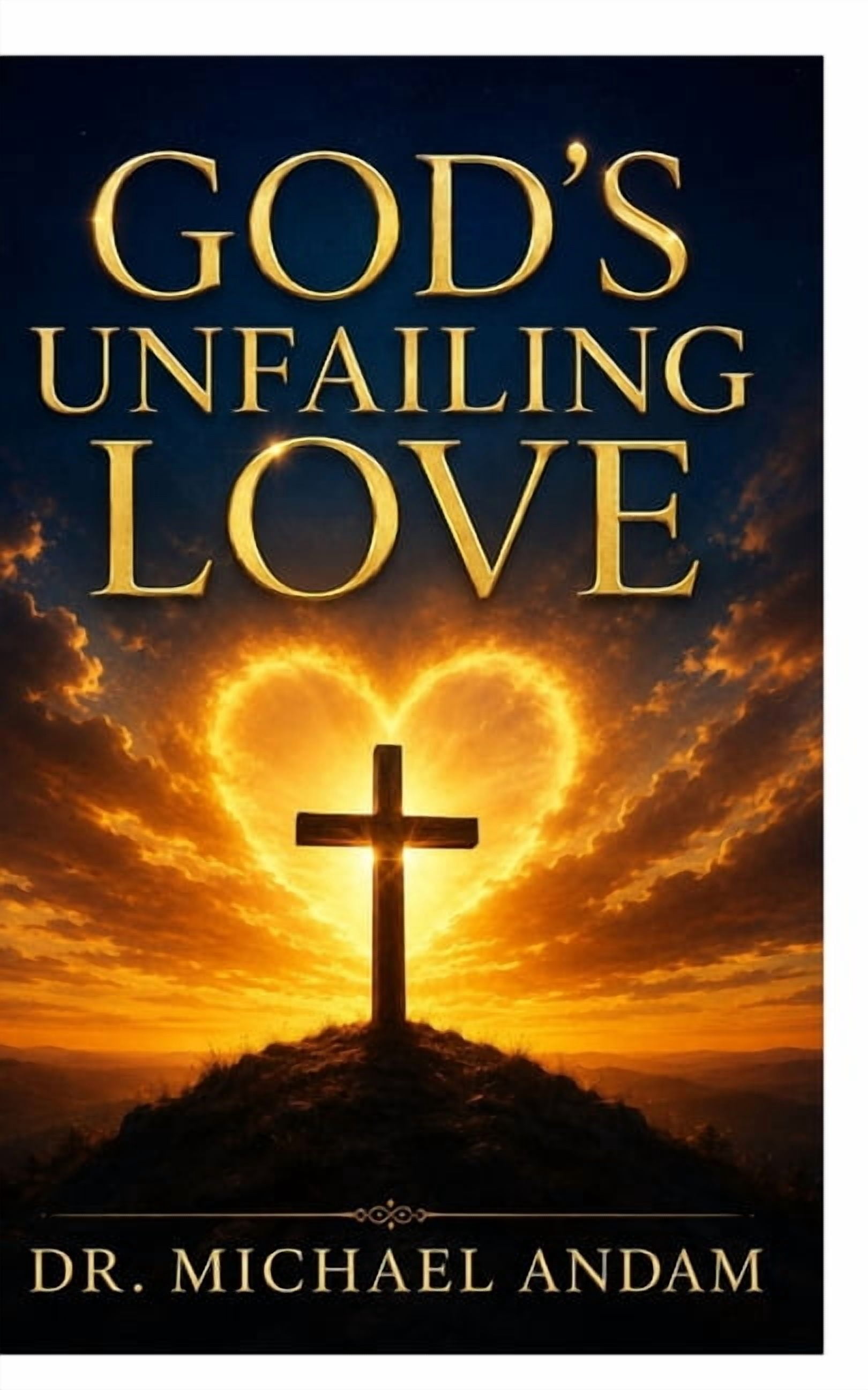 God's Unfailing Love, (Paperback)