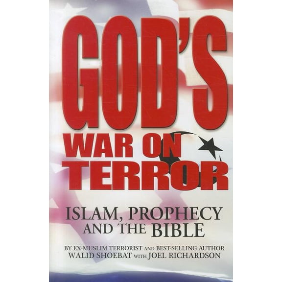 Pre-Owned God's War on Terror : Islam, Prophecy and the Bible (Edition 2) (Hardcover)