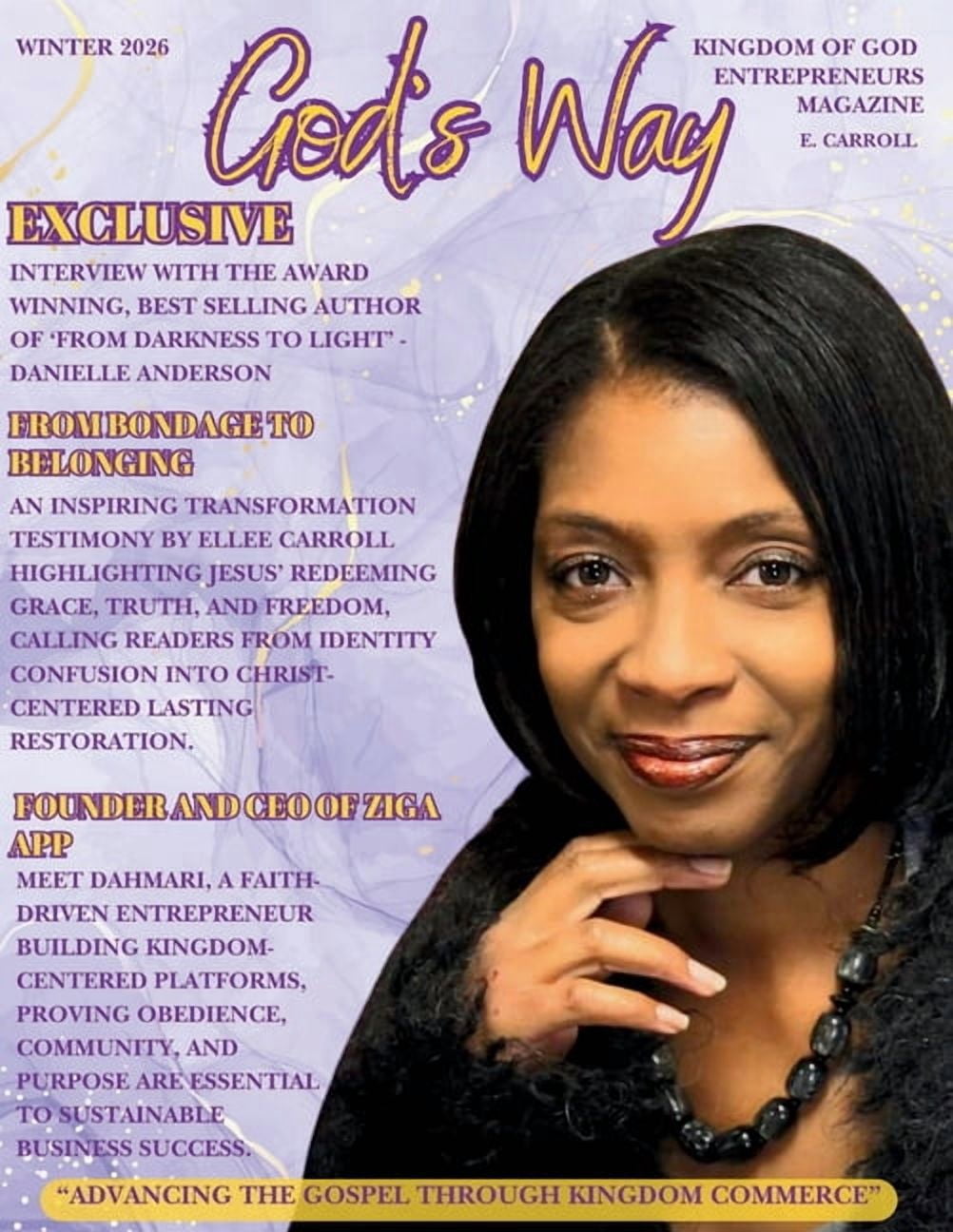 God's Way Kingdom of God Entrepreneurs M God's Way: Kingdom of God Entrepreneurs Magazine of Winter 2026, Book 1, (Paperback)