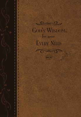 Pre-Owned God's Wisdom for Your Every Need (Unknown) 1404187553 9781404187559