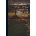 thumbnail image 1 of God's Word Through Preaching, (Paperback), 1 of 1