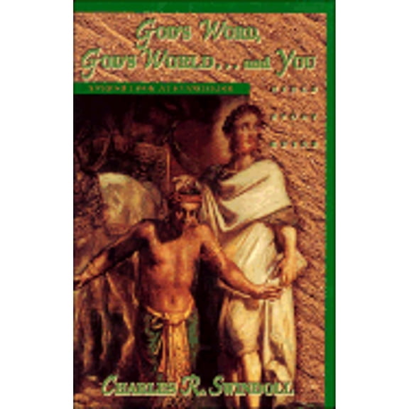 Pre-Owned God's Word, God's World...and You: A Fresh Look at Evangelism (Swindoll Bible Study Guide) (Paperback) 0849999510 9780849999512
