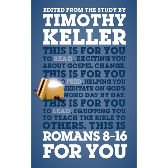 God's Word for You Romans 8 - 16 for You: Exciting You about Gospel ...