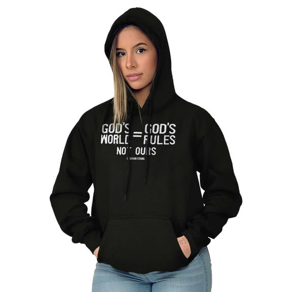 God's World Equals His Rules Faith Hoodie Sweatshirt Women Men Brisco Brands S